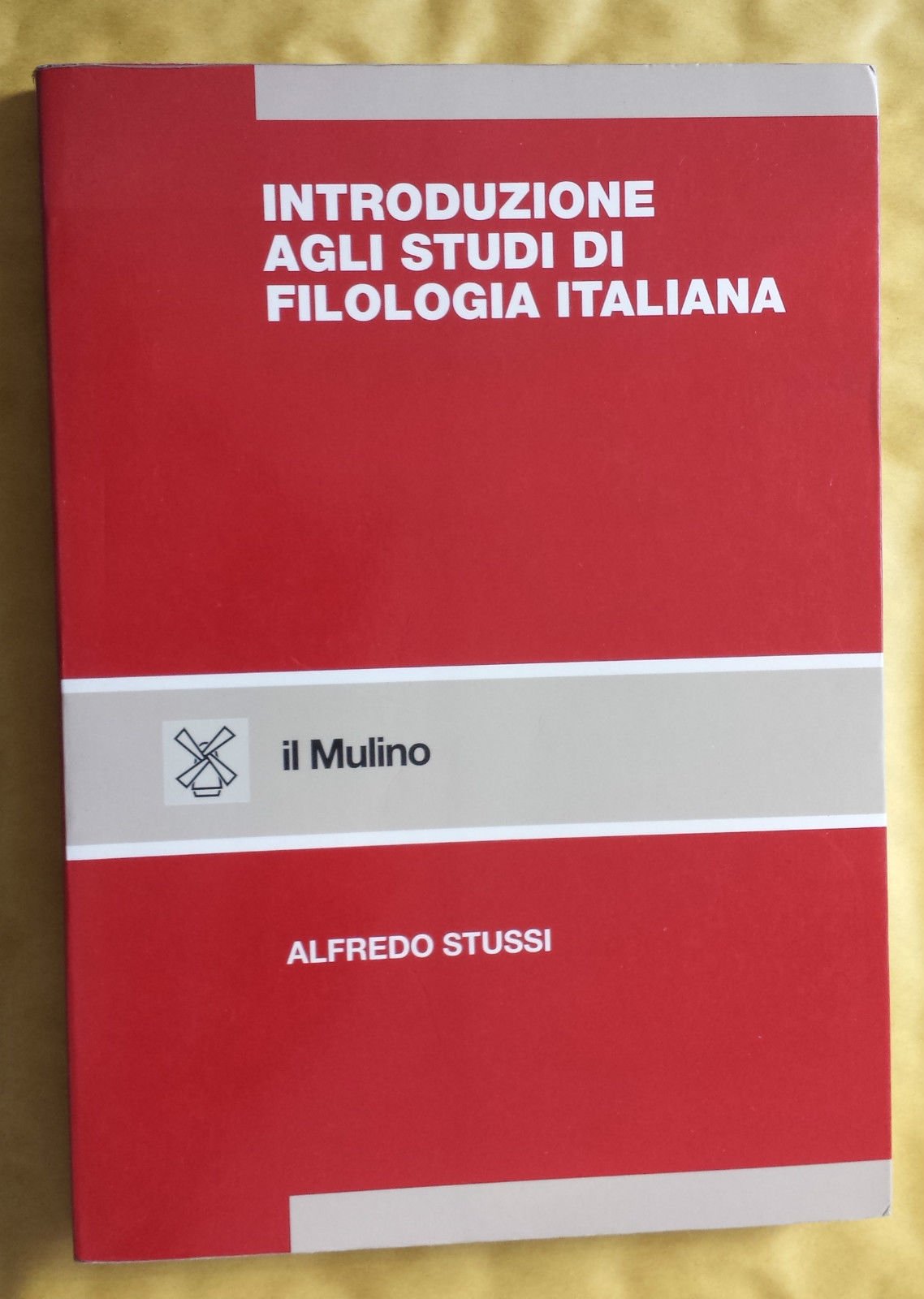 Introduzione agli studi di filologia italiana book