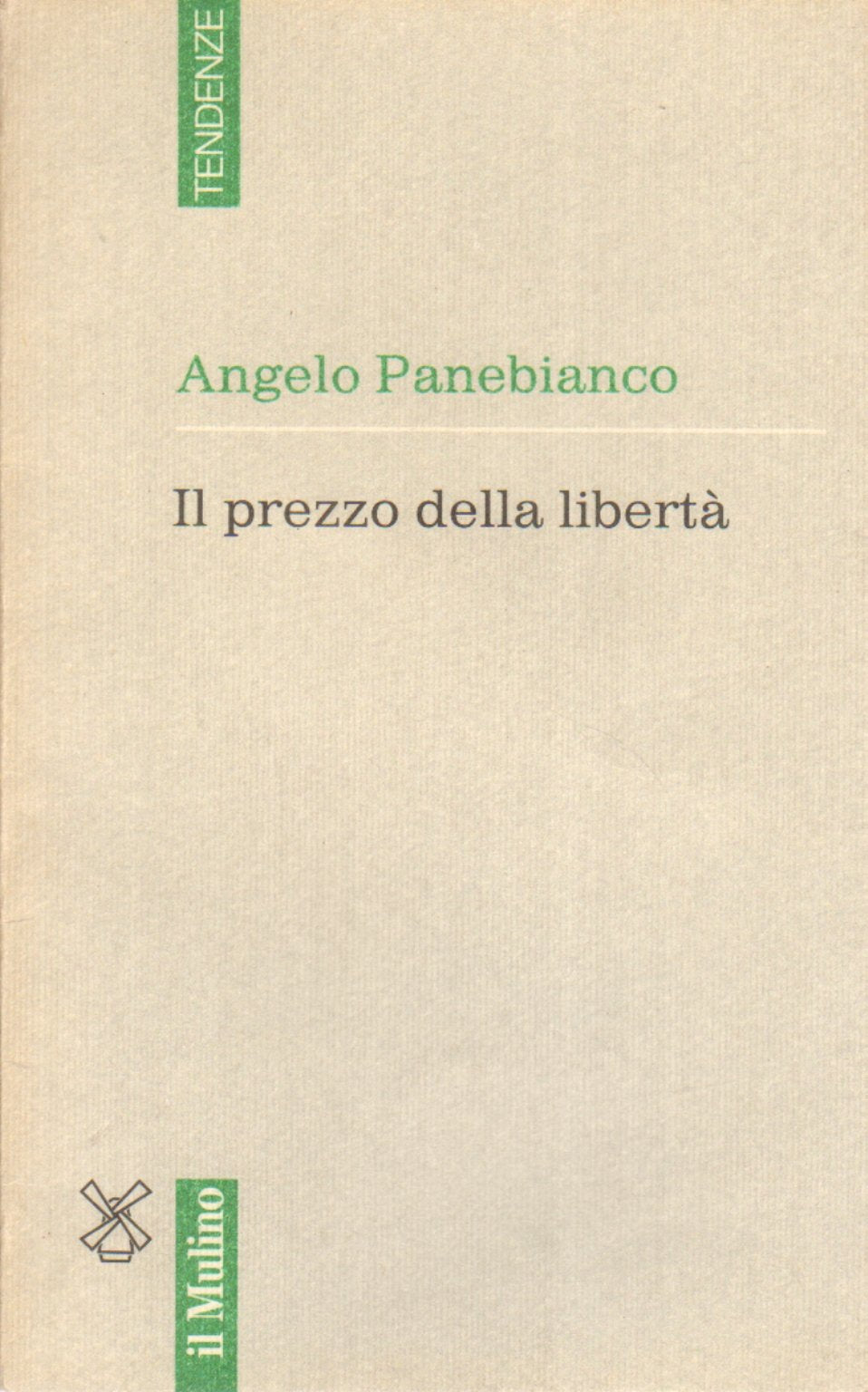 Il prezzo della libertà (Tendenze, Band 3) Books