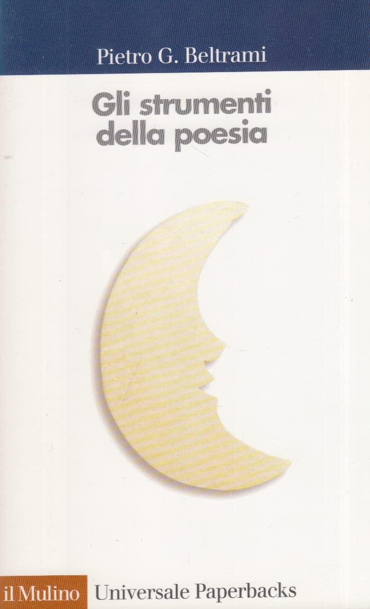 Gli strumenti della poesia. Guida alla metrica italiana book