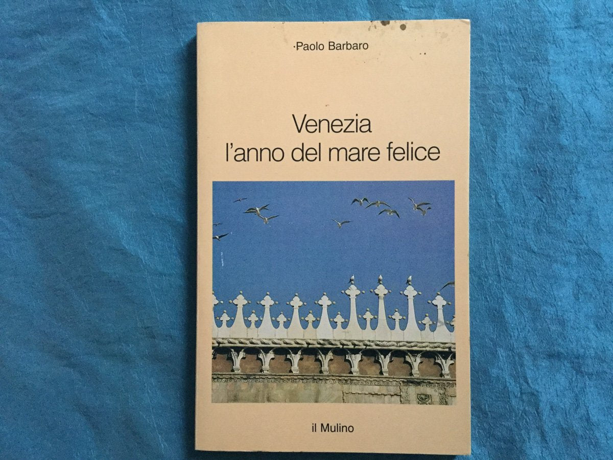Venezia l'anno del mare felice (Intersezioni, Band 154) Leisure, Home & Garden