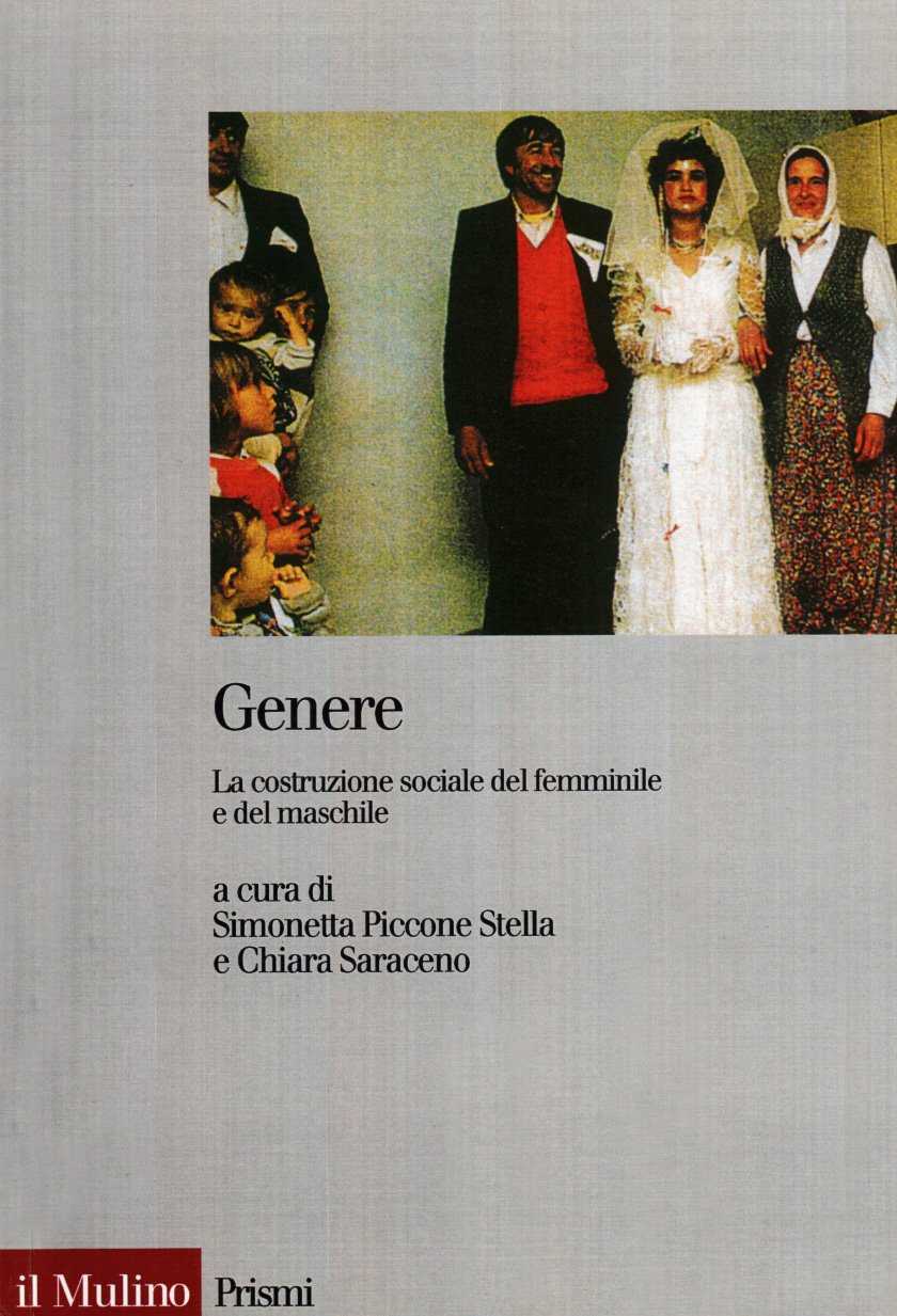 Genere. La costruzione sociale del femminile e del maschile book
