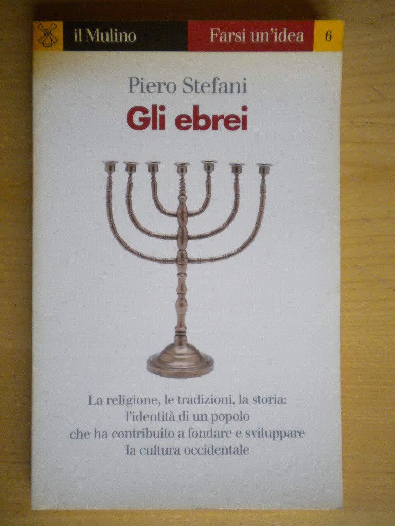 Gli ebrei (Farsi un'idea, Band 6) Second hand books on Religion & Esotericism