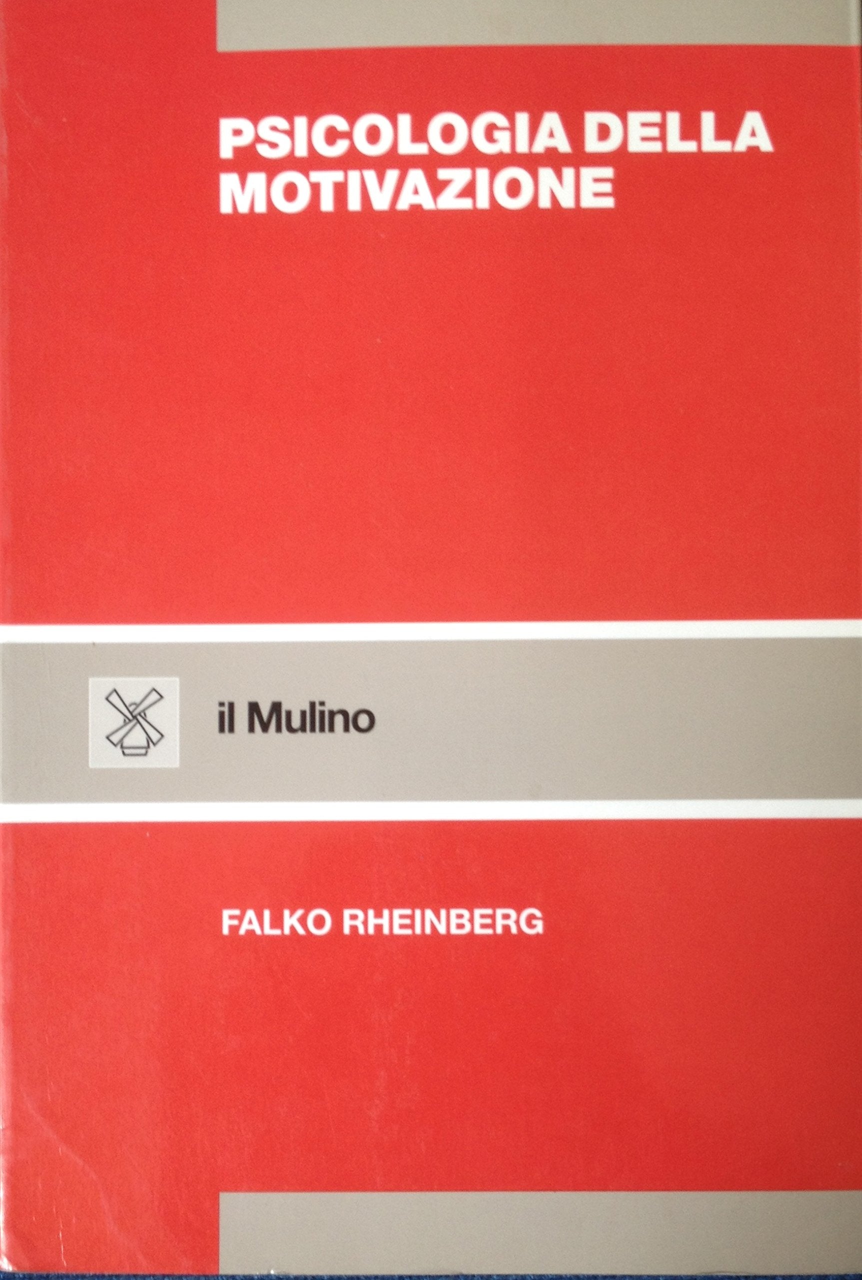 Psicologia della motivazione book