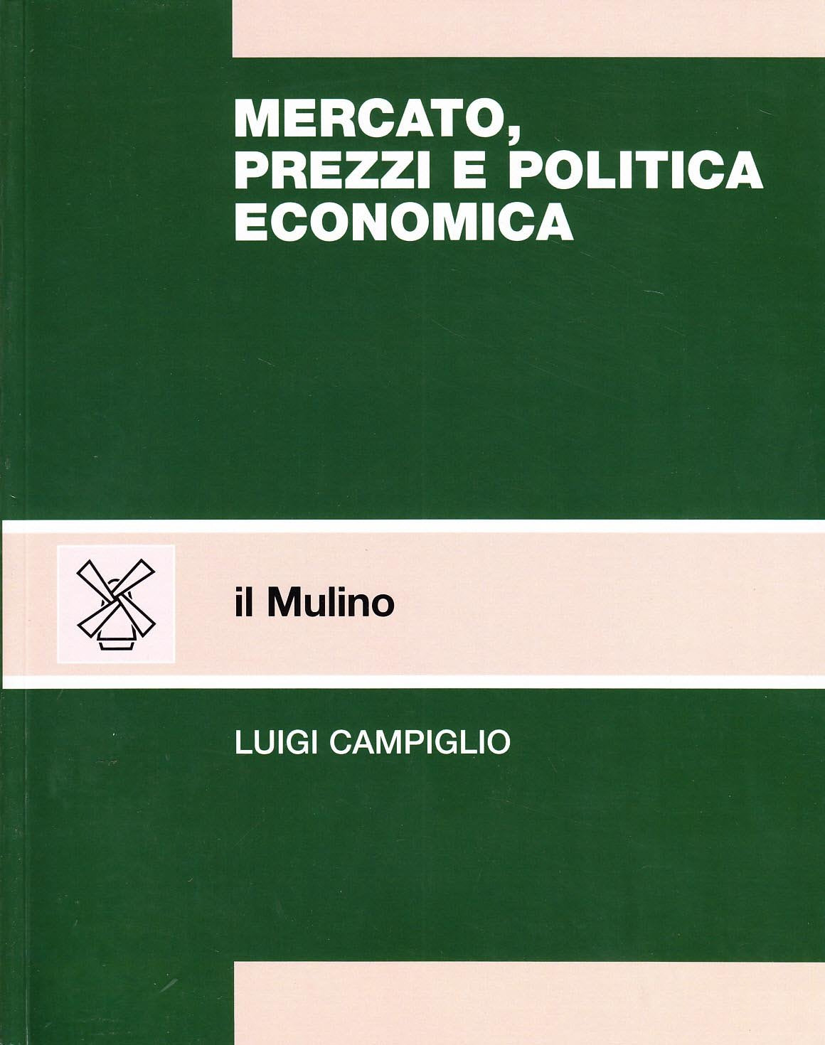 Mercato, prezzi e politica economica book