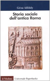 Storia sociale dell'antica Roma Politics & History