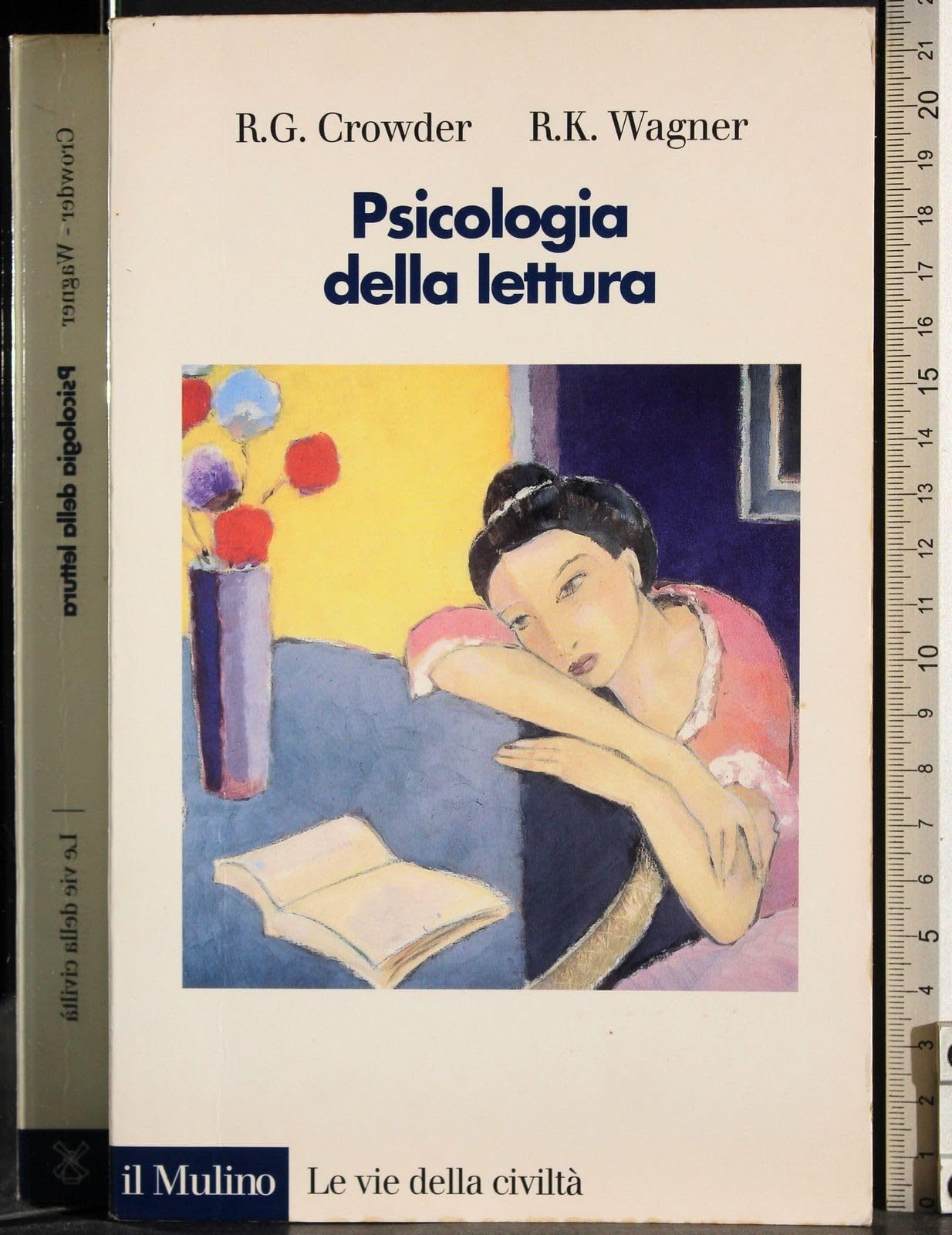 Psicologia della lettura (Le vie della civiltà) Psychology