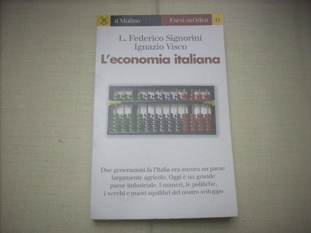 L'economia italiana (Farsi un'idea, Band 11) Business, Finance & Career