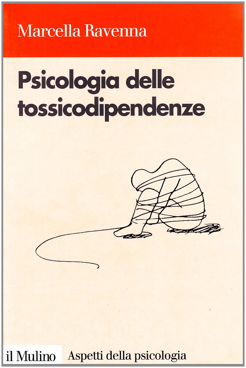 Psicologia delle tossicodipendenze book
