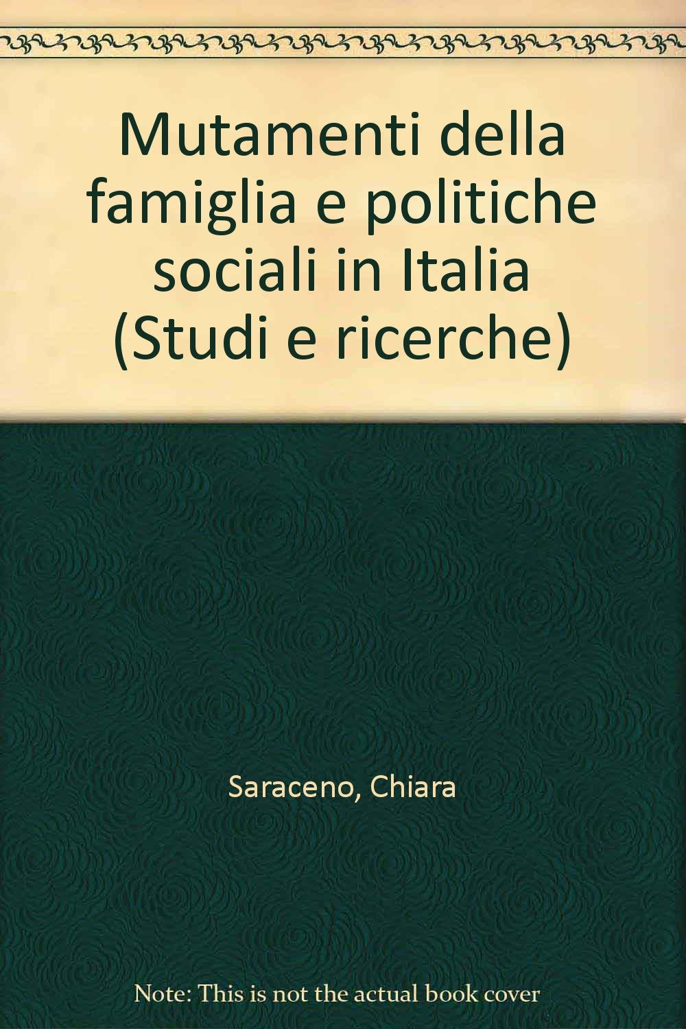 Mutamenti della famiglia e politiche sociali in Italia book