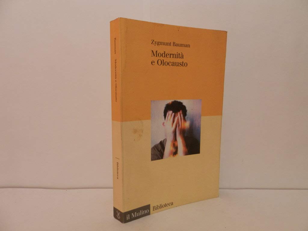 Modernità e olocausto (Biblioteca) Social Sciences