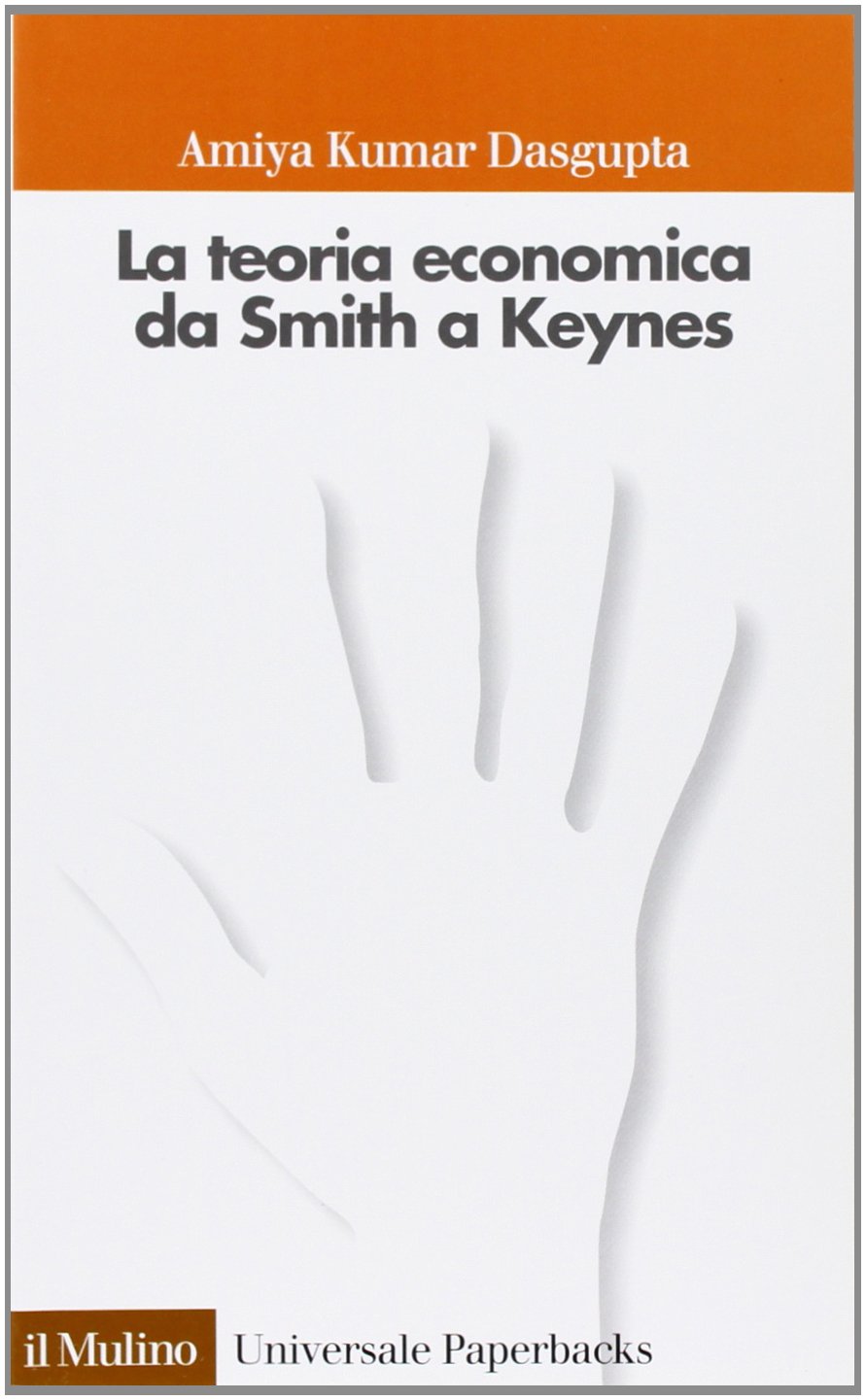 La teoria economica da Smith a Keynes book
