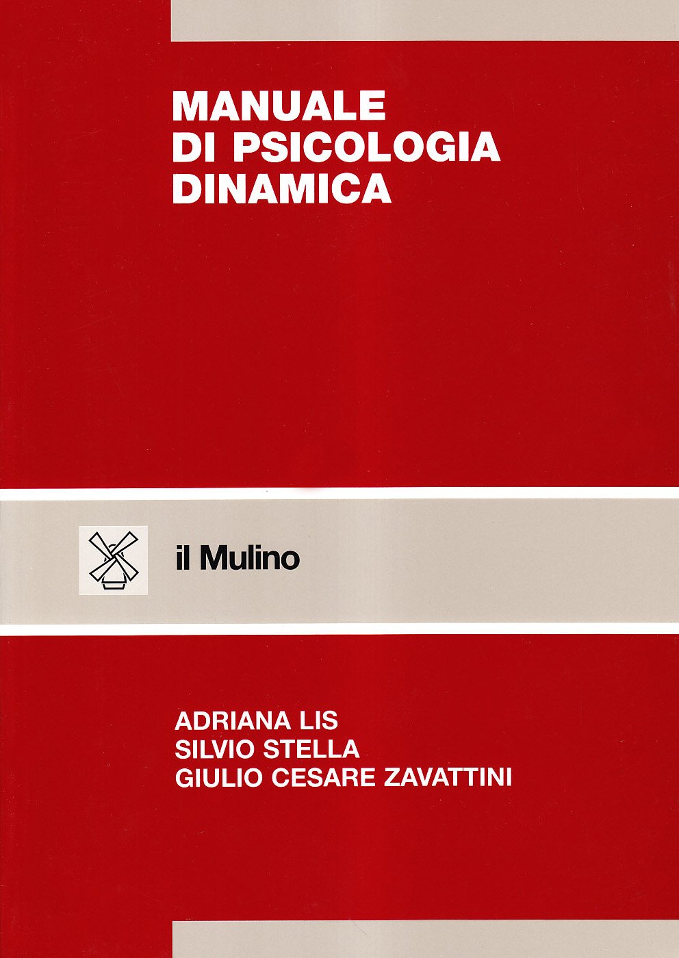 Manuale di psicologia dinamica (Strumenti) Medicine