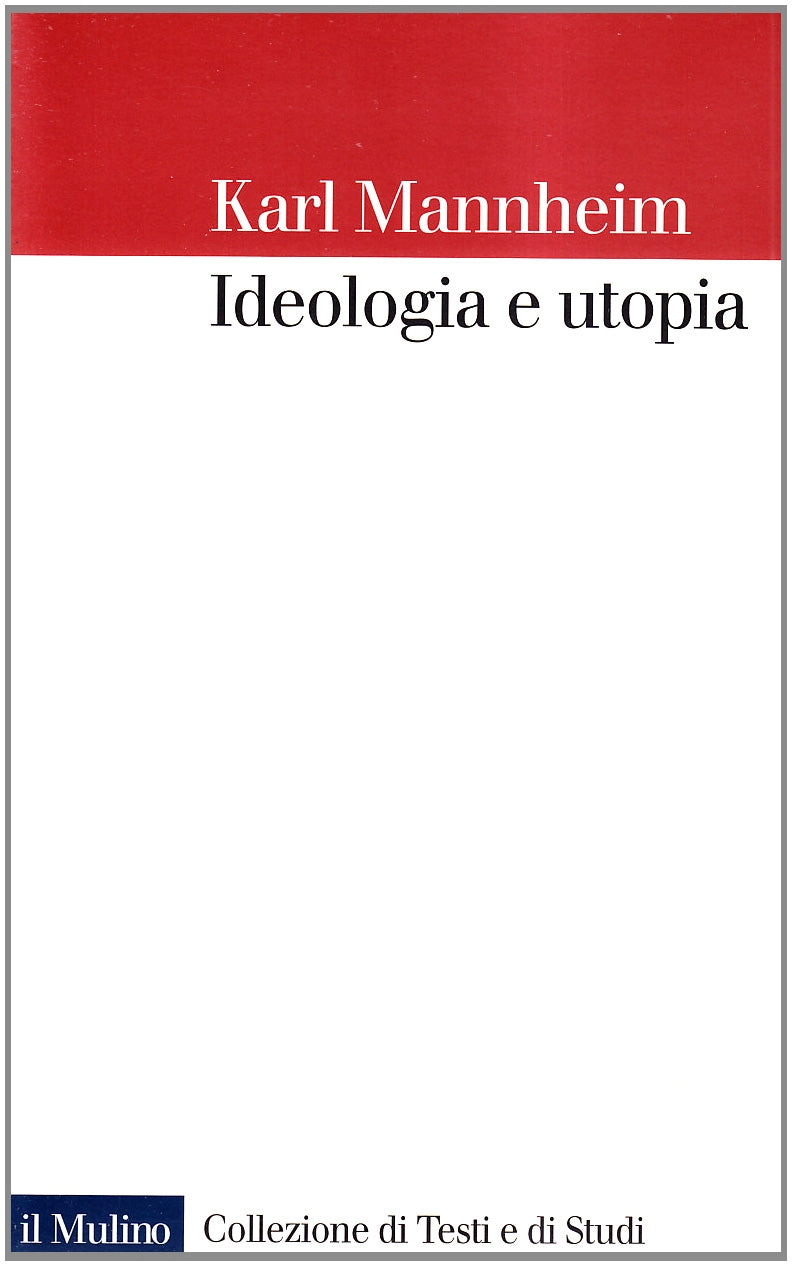 Ideologia e utopia book