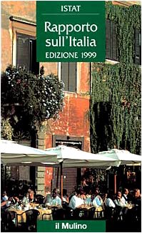 Rapporto Sull' Italia (Universale paperbacks Il Mulino, Band 363) Business, Finance & Career