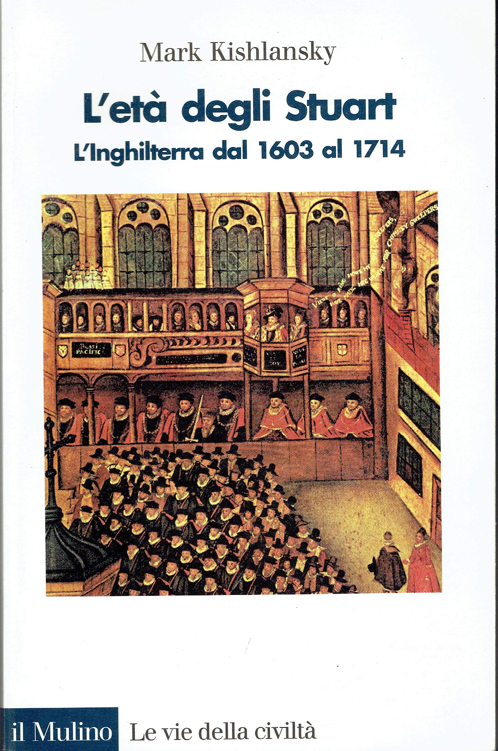 L'età degli Stuart. L'Inghilterra dal 1603 al 1714 book