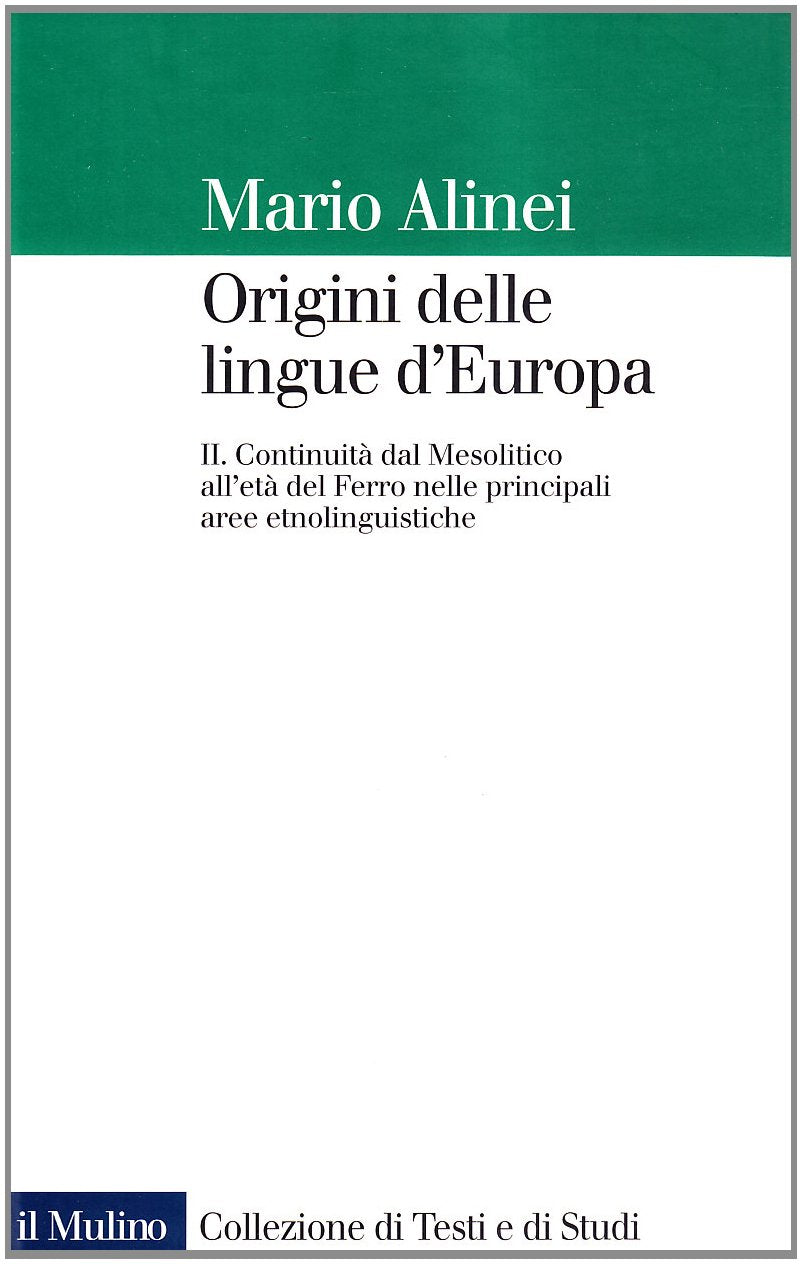 Continuità dal mesolitico all'Età del ferro nelle principali aree etnolinguistiche Social Sciences