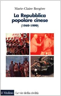 La repubblica popolare cinese (1949-1999) book