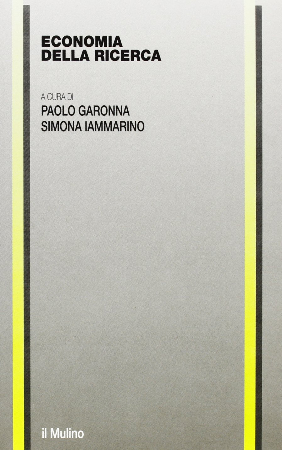 Variazioni. Economia della ricerca (Collana della Soc. italiana economisti) Business, Finance & Career