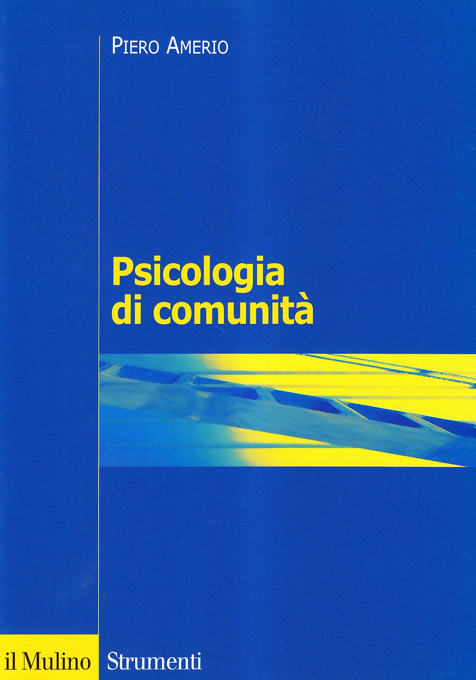 Psicologia di comunità (Strumenti) Psychology