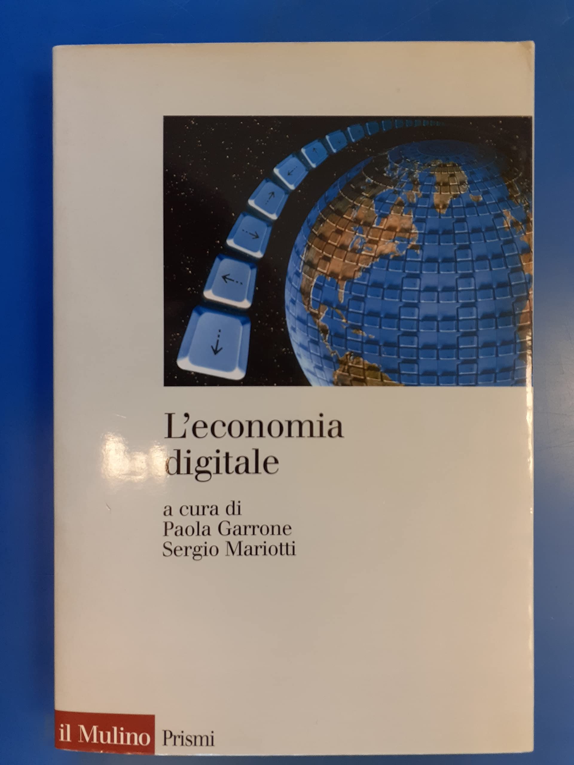 L'economia digitale (Prismi) Business, Finance & Career