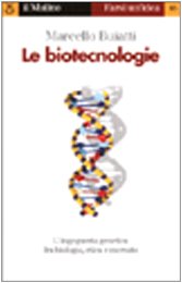 Le Biotecnologie (Farsi un'idea, Band 65) Books
