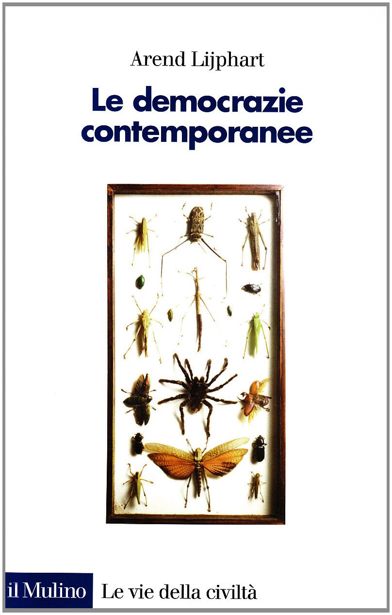 Le democrazie contemporanee (Le vie della civiltà) Books