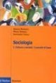 Sociologia. Cultura e società. I concetti di base (Vol. 1) book