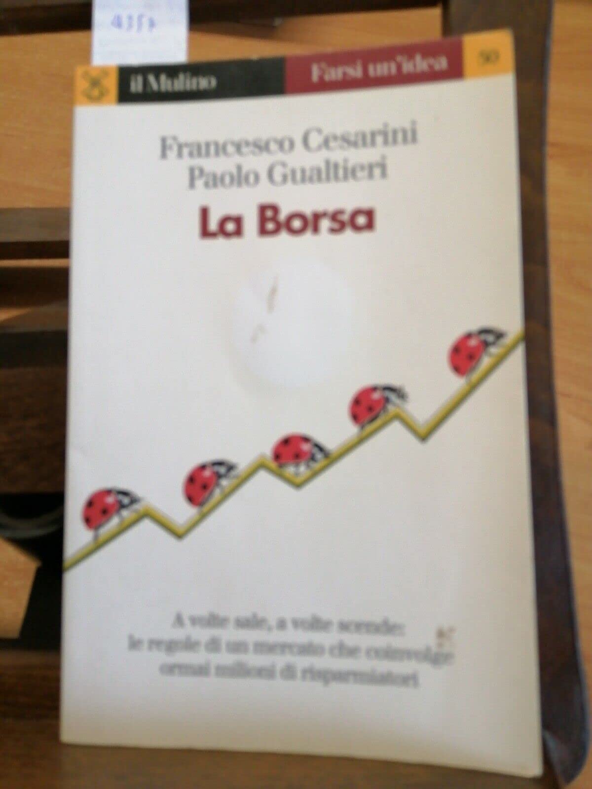 La borsa (Farsi un'idea, Band 50) Books
