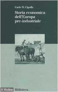 Storia economica dell'Europa pre-industriale (Biblioteca) Business, Finance & Career