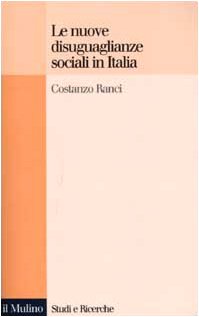 Le nuove disuguaglianze sociali in Italia book