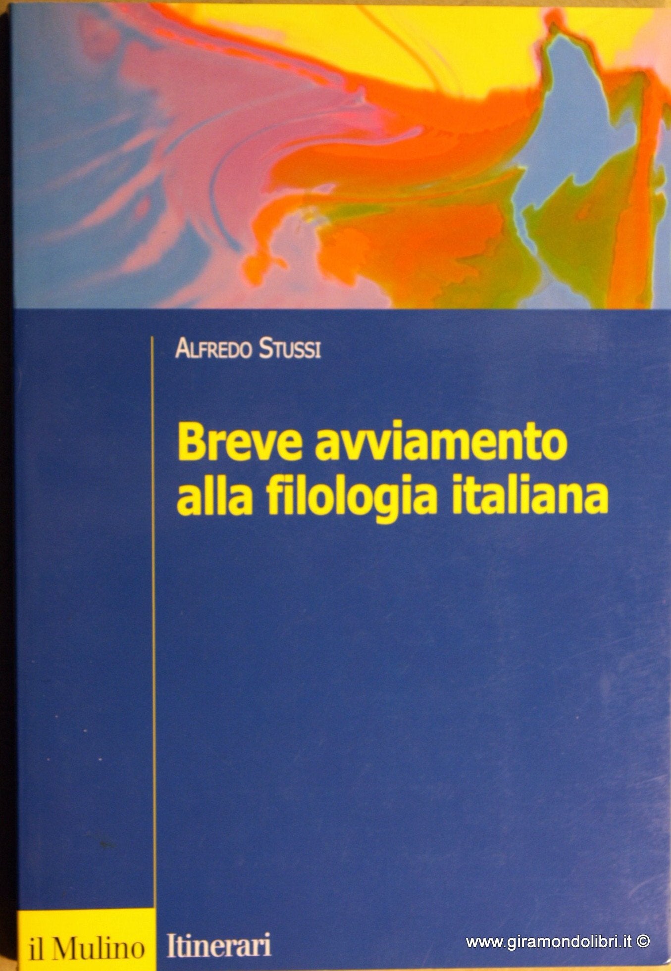 Breve avviamento alla filologia italiana book