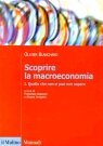 Scoprire la macroeconomia. Quello che non si può non sapere (Vol. 1) (Manuali) Business, Finance & Career Books