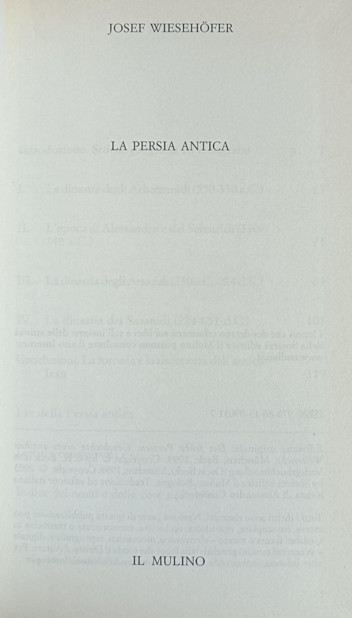La Persia antica (Universale paperbacks Il Mulino, Band 436) Natural Sciences