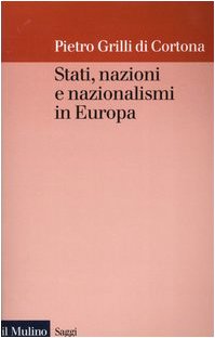 Stati, nazioni e nazionalismi in Europa book