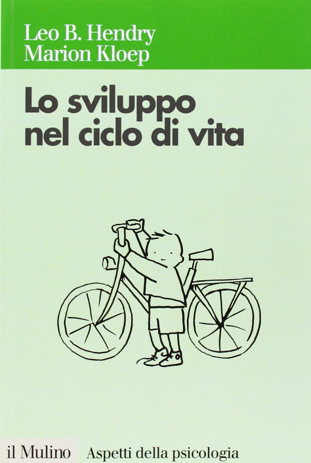 Lo sviluppo nel ciclo di vita book
