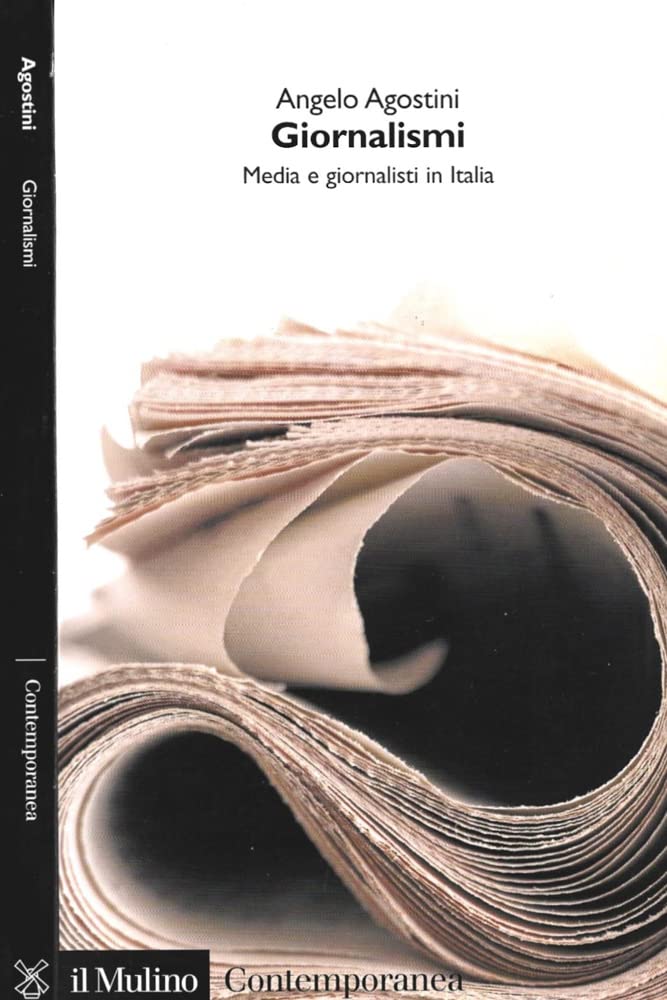 Giornalismi.: Media e giornalisti in Italia book