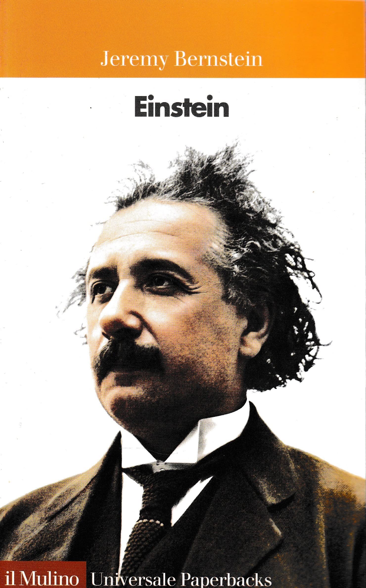 Einstein (Universale paperbacks Il Mulino, Band 465) Science