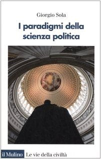 I paradigmi della scienza politica book