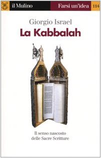 La kabbalah (Farsi un'idea, Band 114) Religion & Esotericism