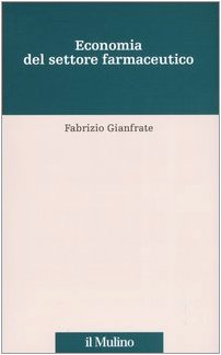 Economia del settore farmaceutico (Percorsi) Medicine
