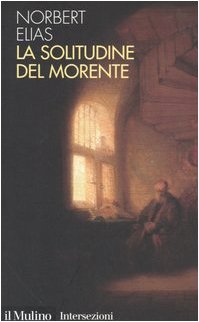 La solitudine del morente book
