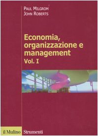 Economia, organizzazione e management (Vol. 1) book