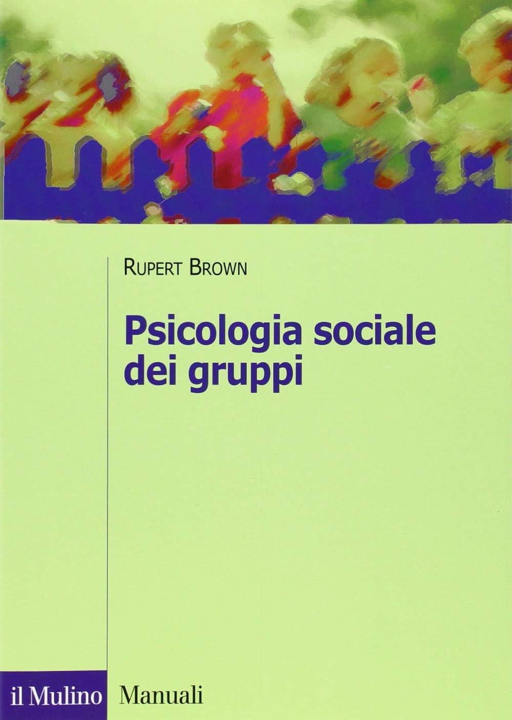 Psicologia sociale dei gruppi book