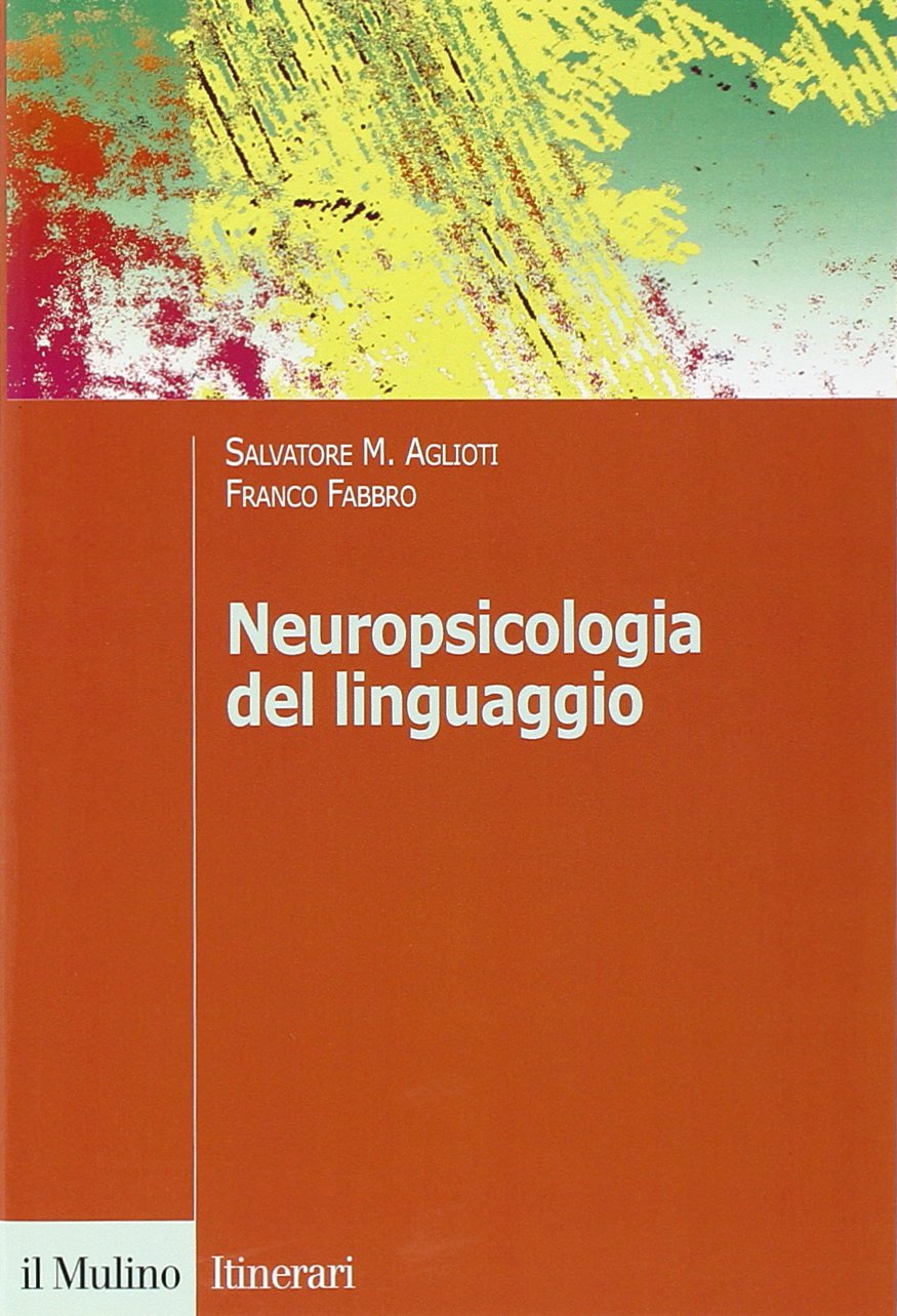Neuropsicologia del linguaggio book