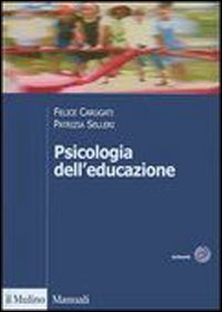 Psicologia dell'educazione (Manuali. Psicologia) Books