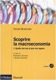 Scoprire la macroeconomia. Quello che non si può non sapere (Vol. 1) Non-fiction books