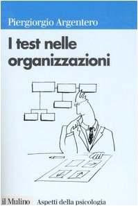 I test nelle organizzazioni Business, Finance & Career