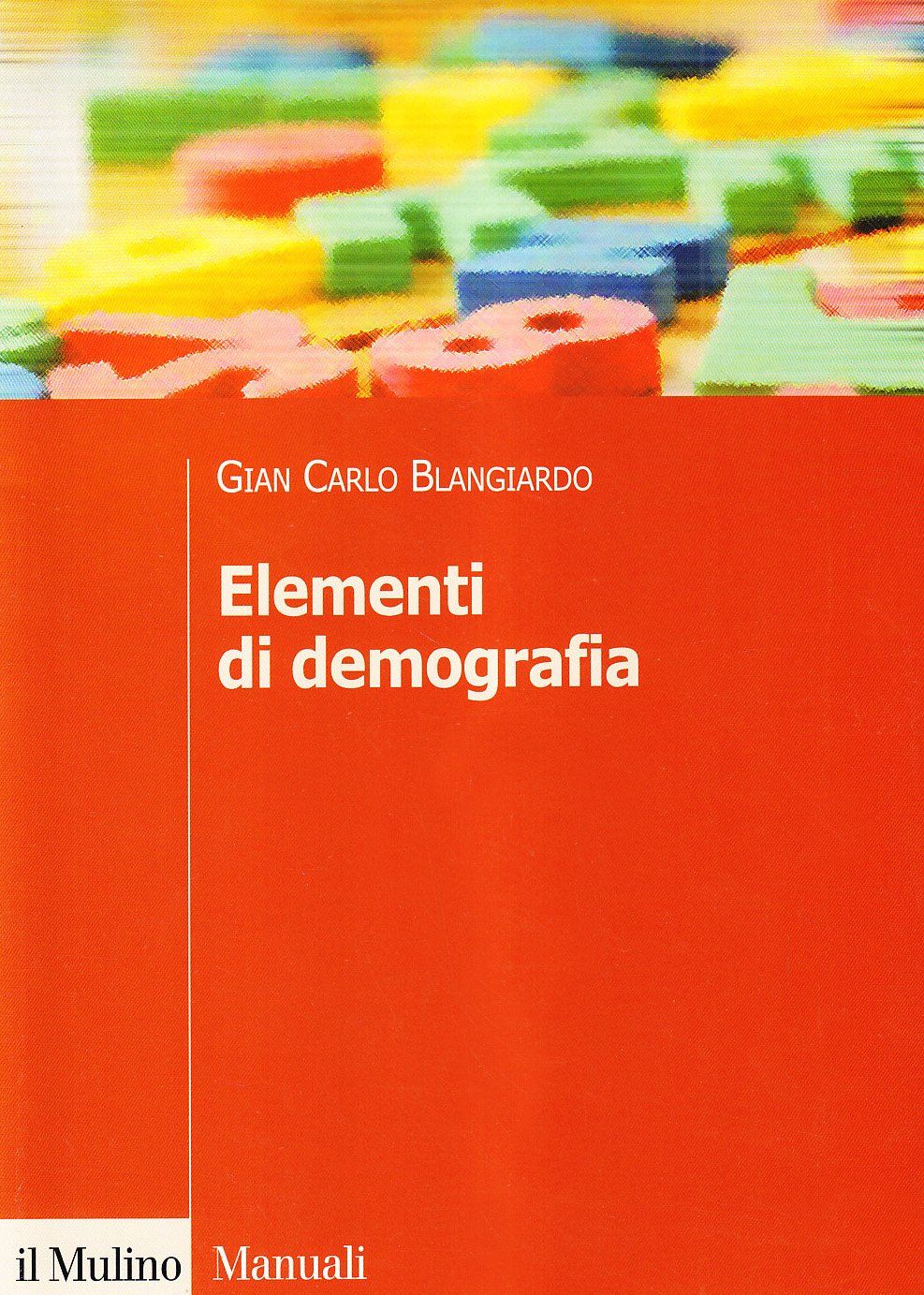 Elementi di demografia (Manuali) Social Sciences