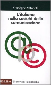 L' italiano nella società della comunicazione Media & Communication