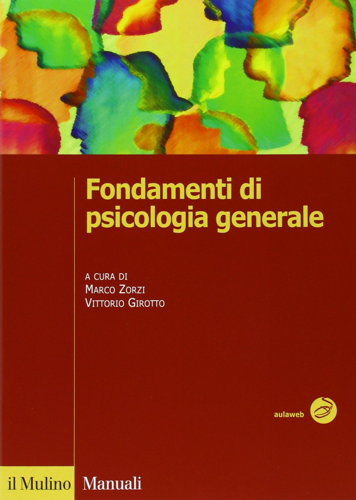 Fondamenti di psicologia generale (Manuali) Books
